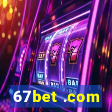 67bet .com